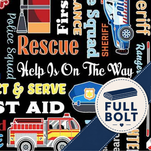 A close-up of a fabric pattern featuring firefighter and police themes, including the words 'Rescue', 'Police Squad', 'Help Is On The Way', a police car, a fire truck, a police hat, and a circular badge that reads 'FULL BOLT'.