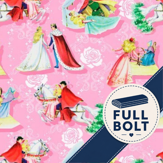 Pink fabric with a repeating pattern of vintage fairy tale princesses and princes, Sleeping Beauty, plus white rose motifs, with a dark blue diagonal banner reading 'FULL BOLT' and a rolled fabric icon.